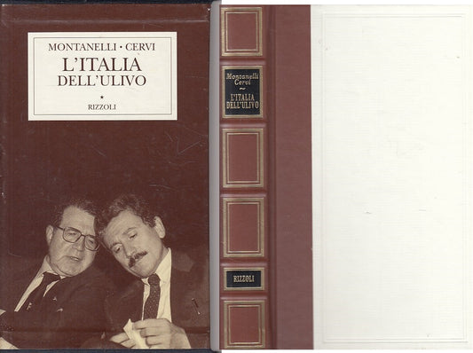 LS- L'ITALIA DELL'ULIVO 1995/97- MONTANELLI CERVI- RIZZOLI --- 1997 - C - ZFS613