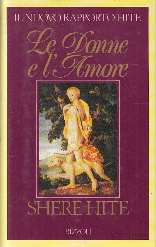 LN2- LE DONNE E L'AMORE NUOVO RAPPORTO - SHERE HITE - RIZZOLI - CS - JXS231