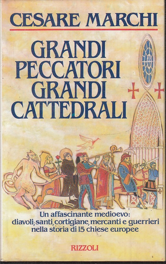 LN2- GRANDI PECCATORI GRANDI CARDINALI - CESARE MARCHI - MONDADORI - CS - JXS47