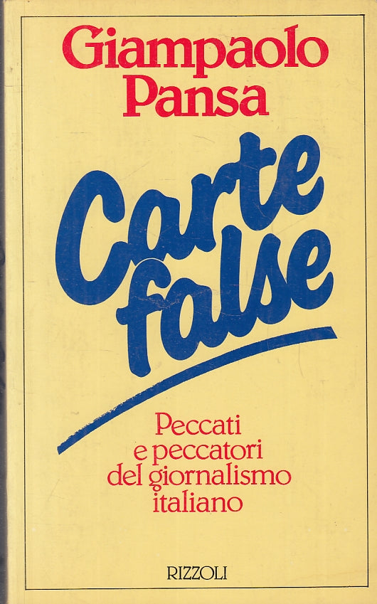 LN2- CARTE FALSE - GIAMPAOLO PANSA - RIZZOLI --- 1986 - B - JXS7