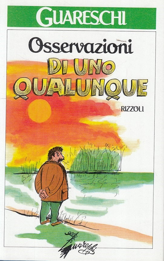 LN- OSSERVAZIONI DI UNO QUALUNQUE - GUARESCHI - RIZZOLI --- 1988 - CS - ZFS152
