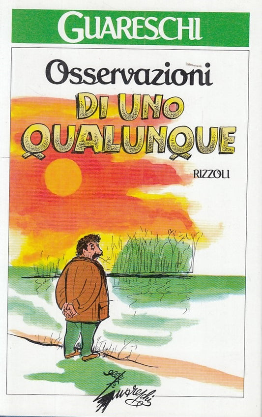 LN- OSSERVAZIONI DI UNO QUALUNQUE - GUARESCHI - RIZZOLI --- 1988 - CS - ZFS152