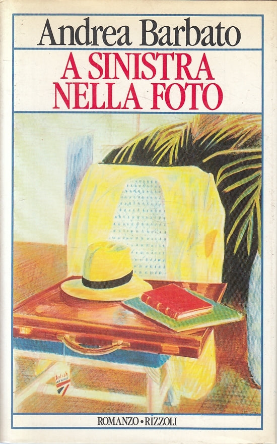 LN2- A SINISTRA NELLA FOTO - BARBATO - RIZZOLI - CS- JXS126