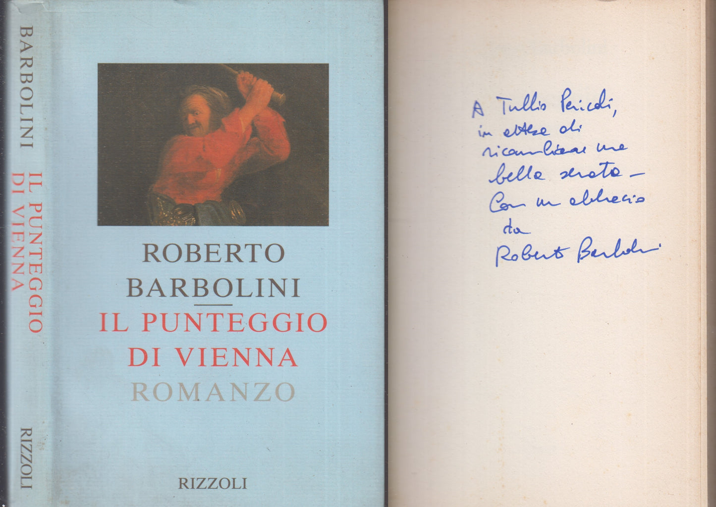 LN- IL PUNTEGGIO DI VIENNA CON AUTOGRAFO - BARBOLINI- RIZZOLI--- 1995- BS- XFS57