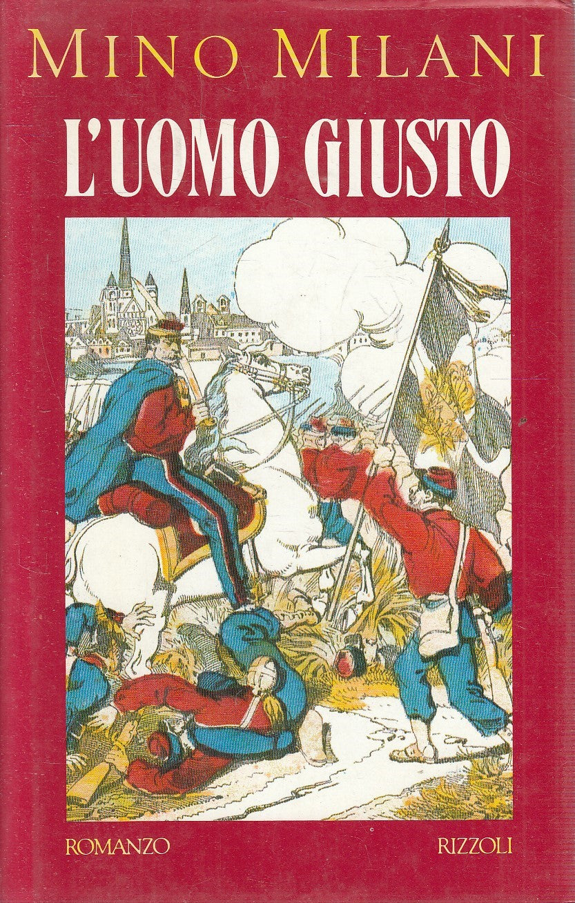 L'UOMO GIUSTO - MINO MILANI - RIZZOLI LA SCALA - CS - JXS109