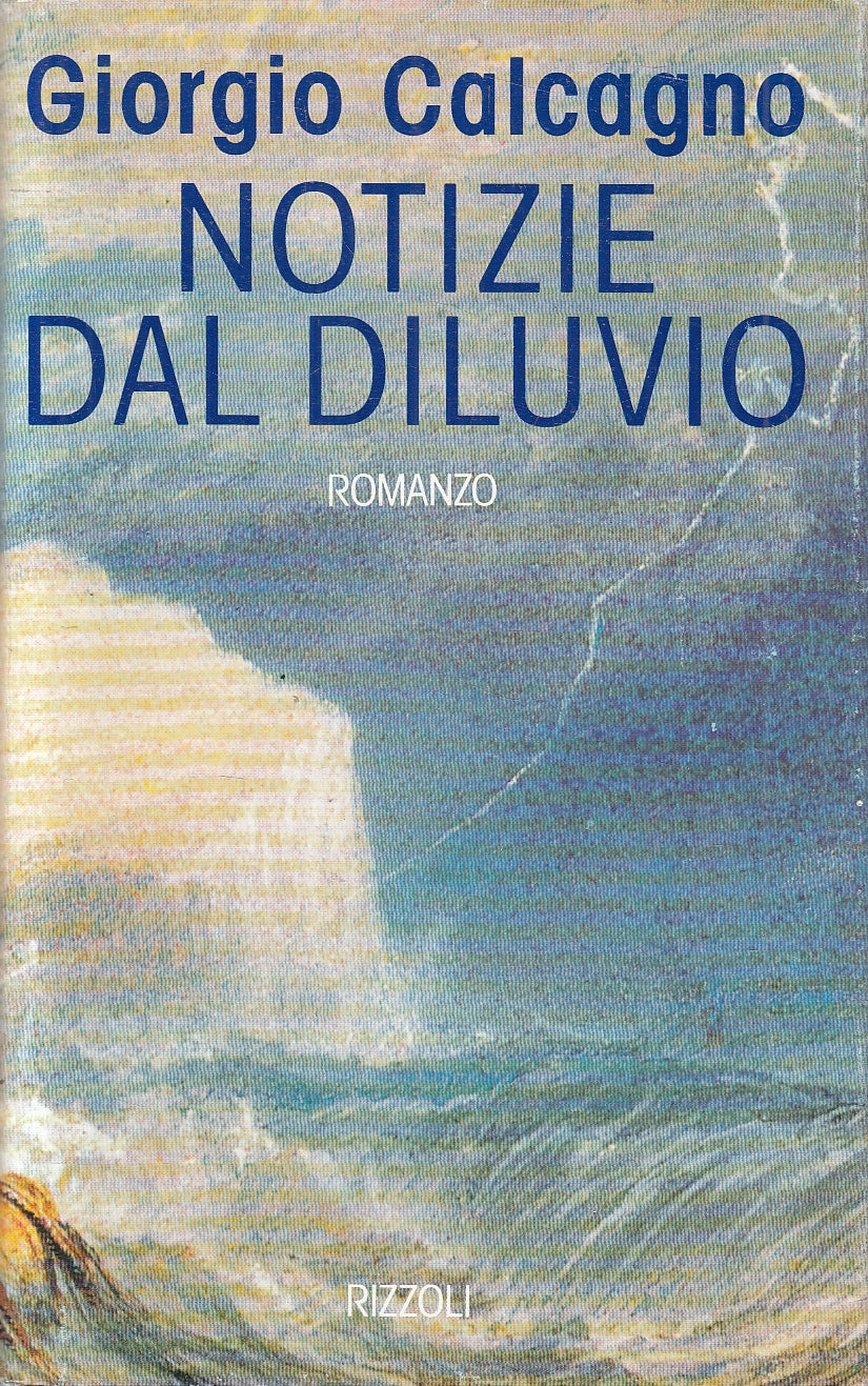 LN2- NOTIZIE DAL DILUVIO - CALCAGNO - RIZZOLI LA SCALA - CS - JXS49