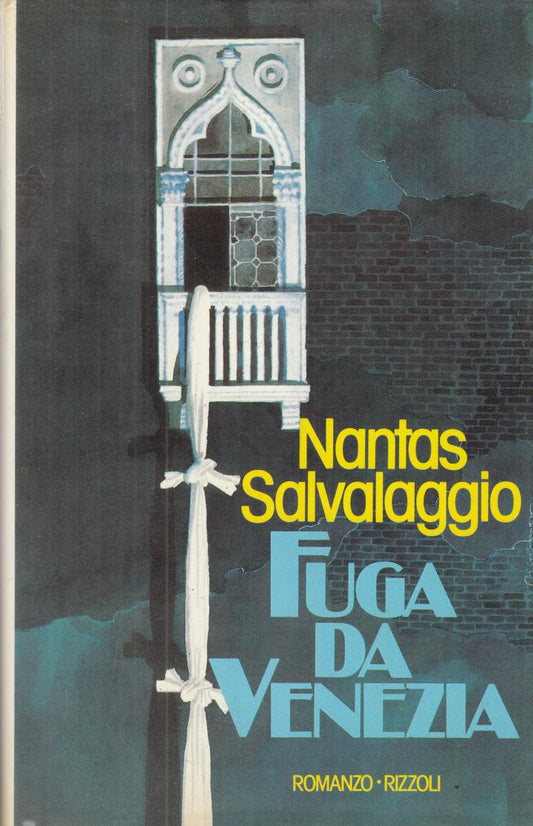 LN2- FUGA DA VENEZIA - NANTAS SALVALAGGIO - RIZZOLI LA SCALA- CS- JXS123