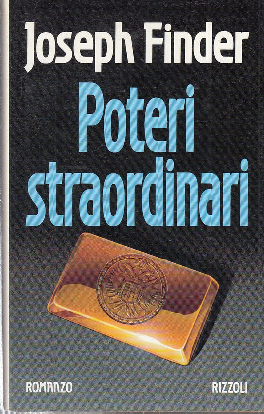 POTERI STRAORDINARI - JOSEPH FINDER - RIZZOLI LA SCALA - CS- JXS81