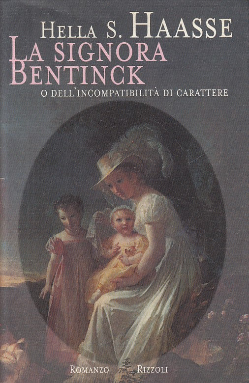 LN- LA SIGNORA BENTNICK - HAASSE - RIZZOLI -- 1a ED. - 1997 - BS - YFS388