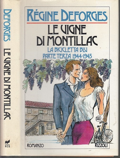LN- LE VIGNE DI MONTILLAC - DEOFORGES - RIZZOLI - LA SCALA -- 1987- CS- XFS52