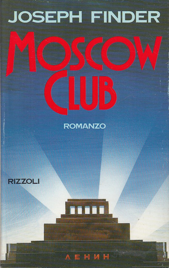 LN- MOSCOW CLUB - JOSEPH FINDER - RIZZOLI -- 1a ED. - 1991 - CS - ZFS224