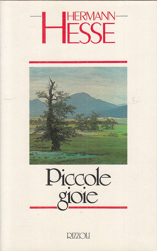 LN- PICCOLE GIOIE - HERMANN HESSE - RIZZOLI -- 1a ED. - 1985 - CS - YFS193