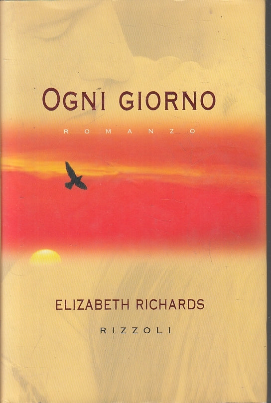 OGNI GIORNO - ELIZABETH RICHARDS - RIZZOLI - CS- JXS93