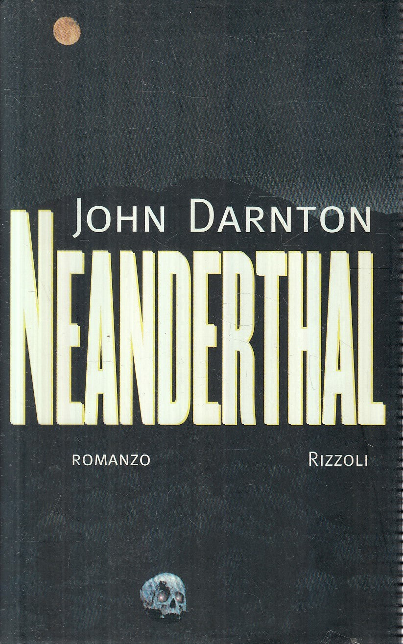 NEANDERTHAL - JOHN DARNTON - RIZZOLI LA SCALA - CS - JXS135