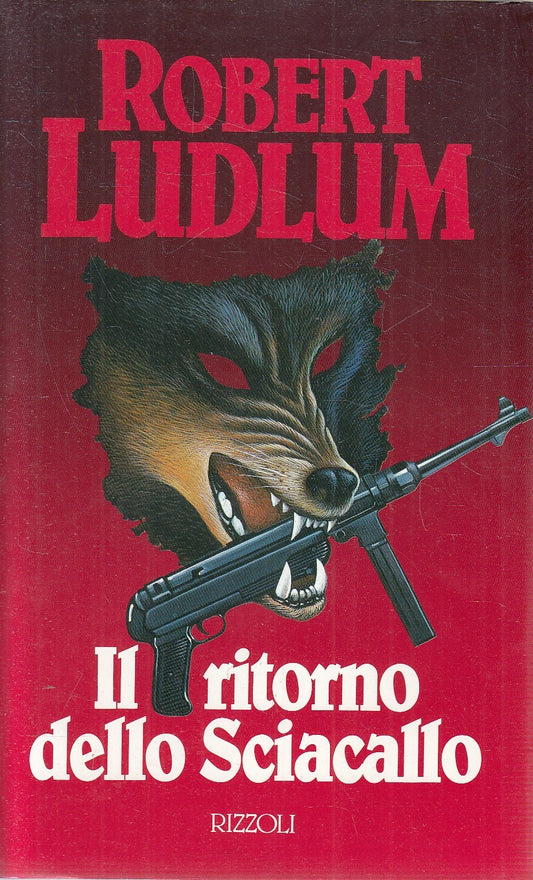LN2- IL RITORNO DELLO SCIACALLO - LUDLUM - RIZZOLI LA SCALA - CS - JXS239
