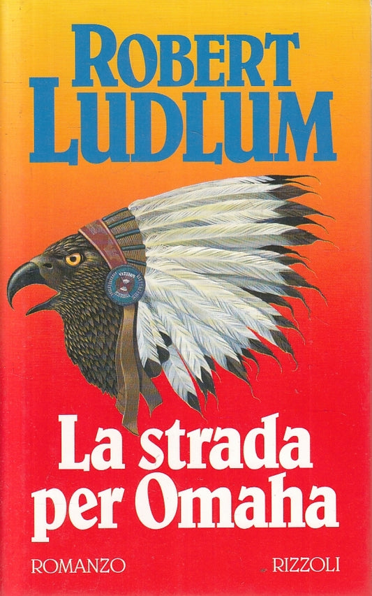 LN2- LA STRADA PER OMAHA - LUDLUM - RIZZOLI LA SCALA - CS - JXS133