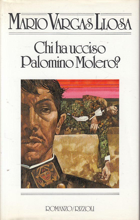 LN- CHI HA UCCISO PALOMINO MOLERO? - LLOSA - RIZZOLI --- 1987 - CS - YFS607