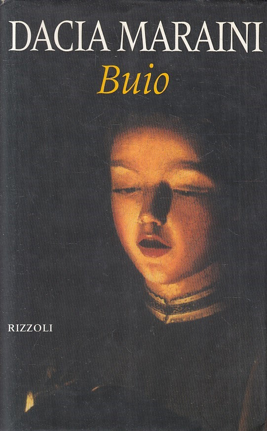 LN2- BUIO - DACIA MARAINI - RIZZOLI LA SCALA - CS - JXS175