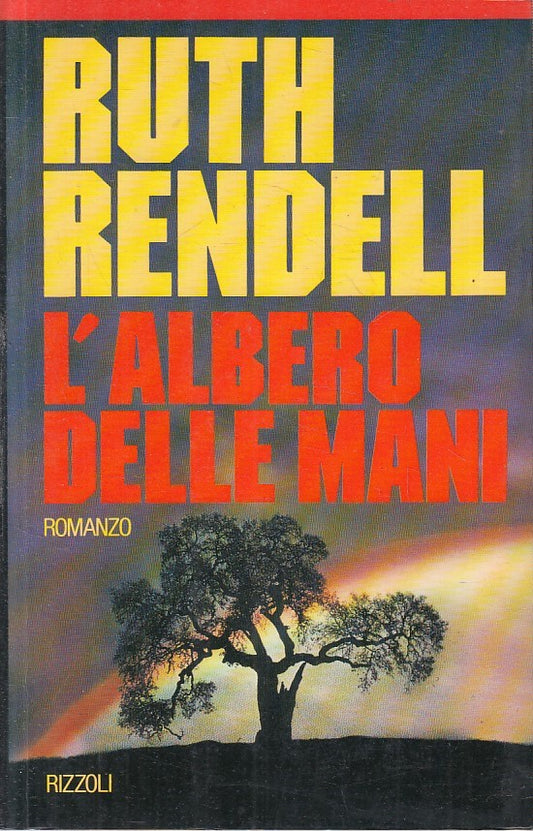 LN2- L'ALBERO DELLE MANI - RUTH RENDELL - RIZZOLI MISTRAL - B - JXS212