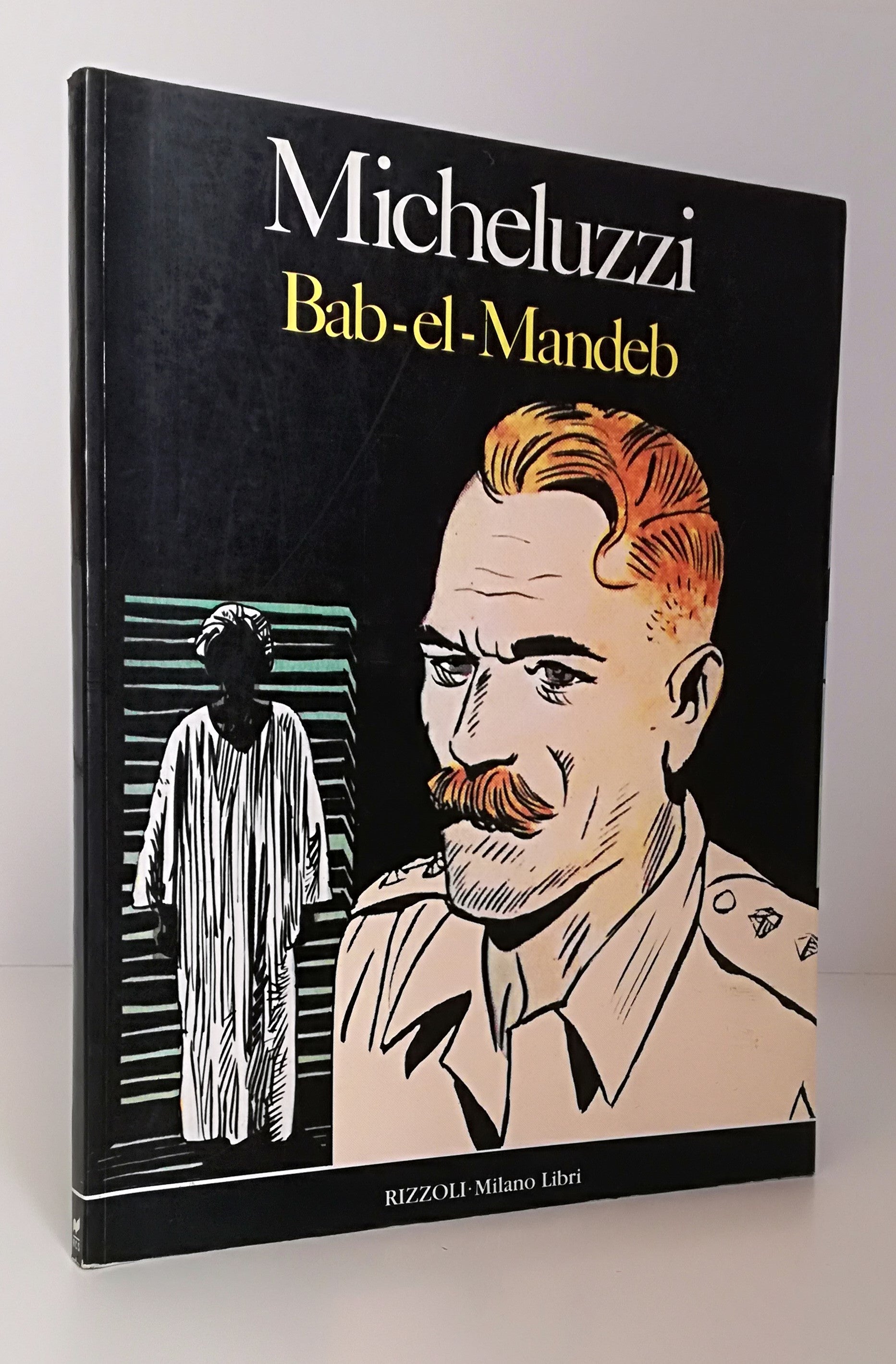 LN- BAB EL MANDEB A FUMETTI - MICHELUZZI - RIZZOLI MILANO LIBRI --- 1987- B- VHX