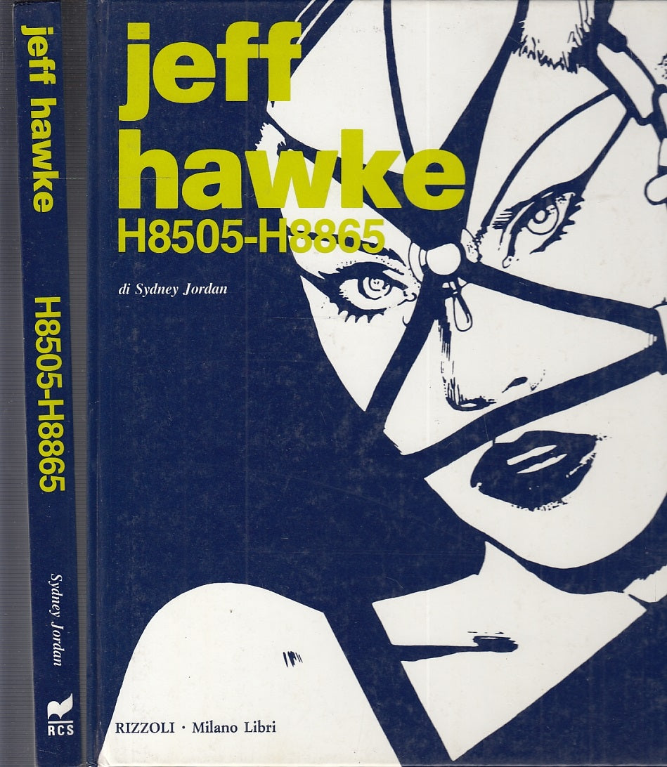 FV- JEFF HAWKE H8505 H8865 RARO- SIDNEY JORDAN- MILANO LIBRI- 1a ED. 1990- C-RBX