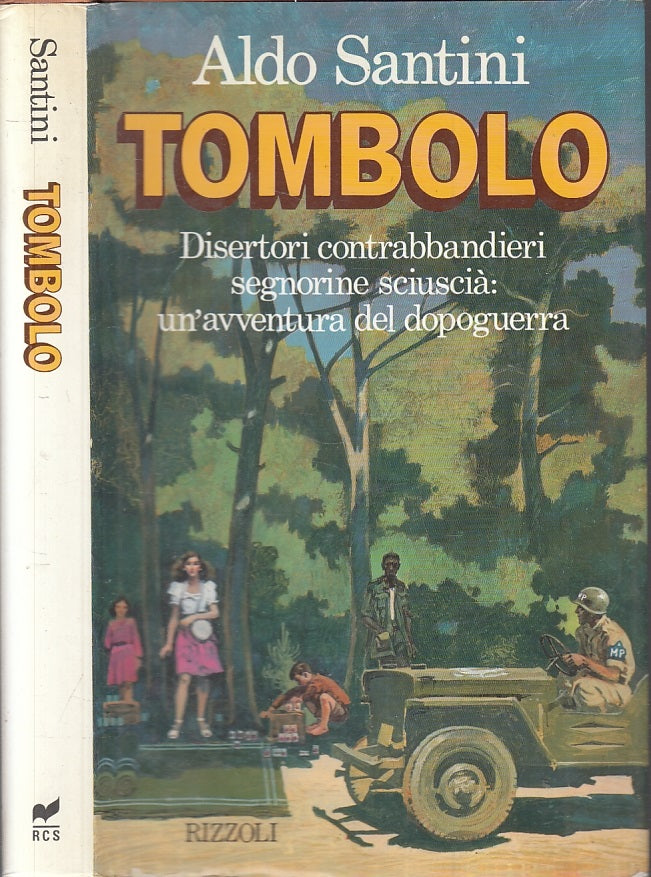 LN- TOMBOLO - ALDO SANTINI - RIZZOLI -- 1a ED. - 1990 - CS - XFS119