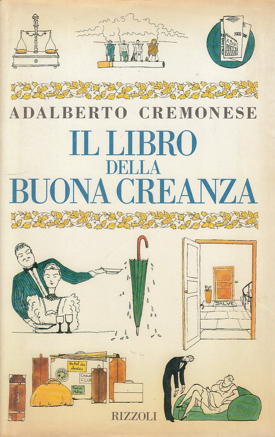 LN- IL LIBRO DELLA BUOVA CREANZA - CREMONESE - RIZZOLI --- 1992 - CS - ZFS92