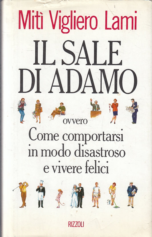 LN2- IL SALE DI ADAMO - MITI' VIGLIERO LAMI - RIZZOLI - CS- JXS90