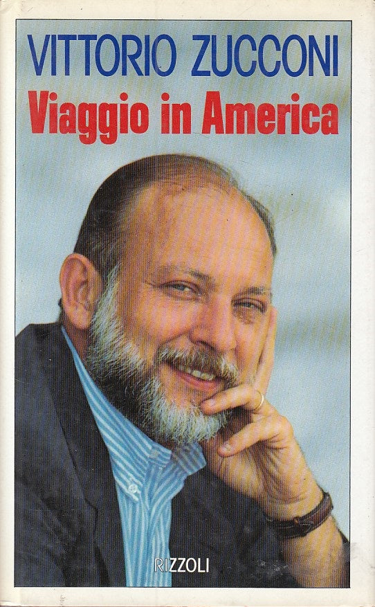LN- VIAGGIO IN AMERICA - VITTORIO ZUCCONI - RIZZOLI --- 1993 - CS - ZFS481