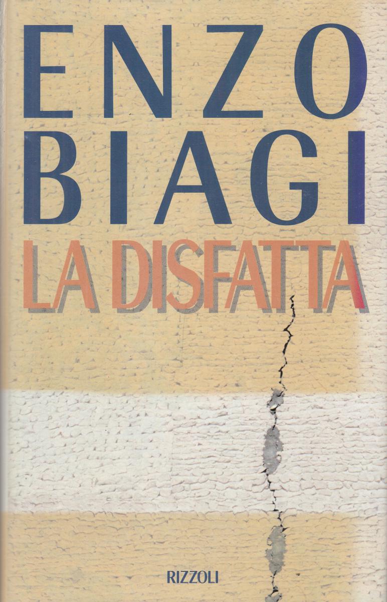 LN2- LA DISFATTA - BIAGI - RIZZOLI - CS - JXS145