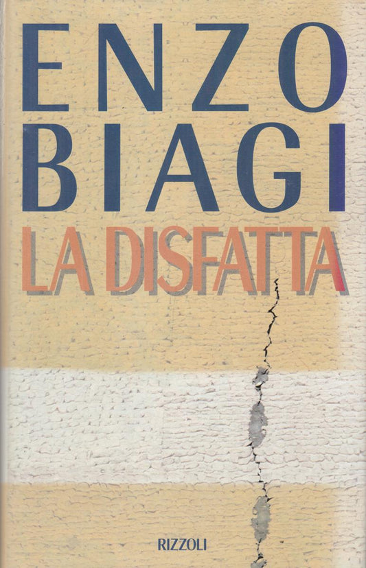 LN2- LA DISFATTA - BIAGI - RIZZOLI - CS - JXS145
