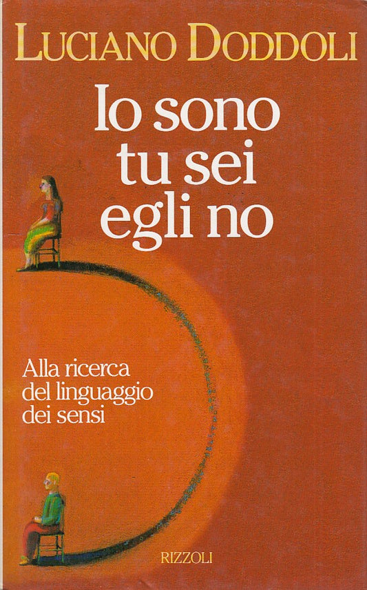 IO SONO TU SEI EGLI NO- DODDOLI- RIZZOLI-- 1a ED.- 1995- CS- ZDS321