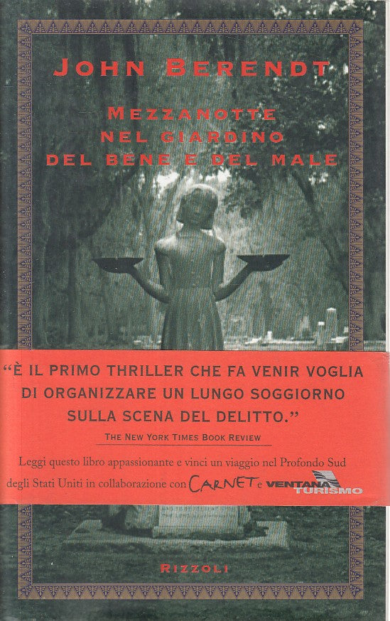 LN- MEZZANOTTE NEL GIARDINO BENE E MALE- BERENDT- RIZZOLI --- 1996 - CS - ZFS438
