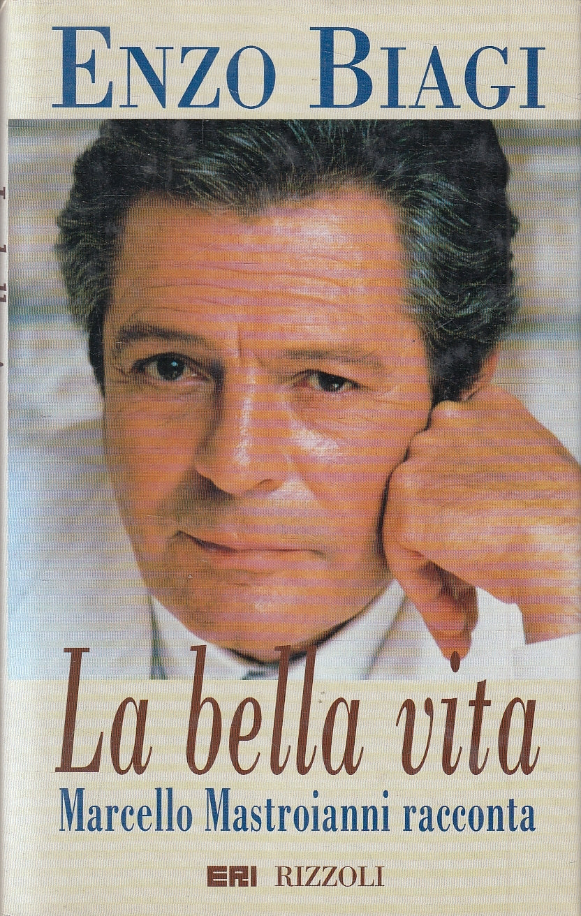 LN2- LA BELLA VITA MARCELLO MASTROIANNI - BIAGI - ERI RIZZOLI - CS - JXS14