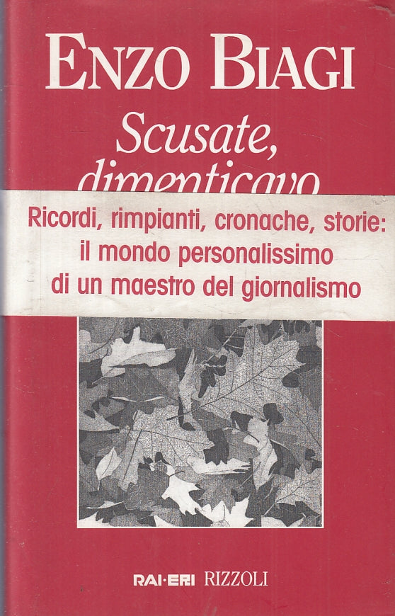 SCUSATE DIMENTICAVO - ENZO BIAGI - RAI ERI RIZZOLI - CS- JXS84