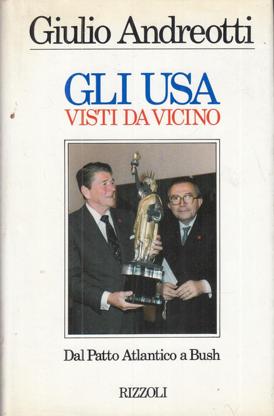 LN2- GLI USA VISTI DA VICINO - GIULIO ANDREOTTI - RIZZOLI - CS- JXS61