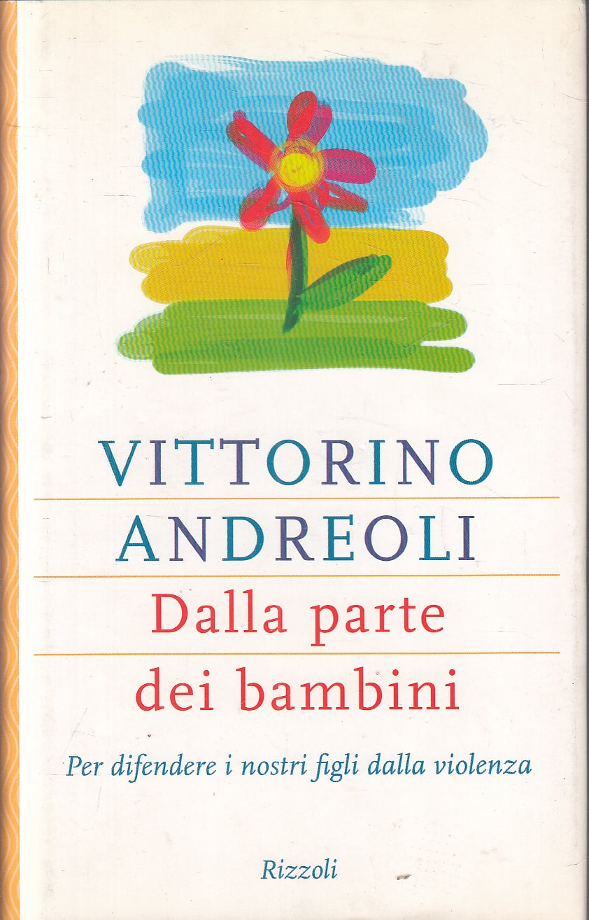LN2- DALLA PARTE DEI BAMBINI - ANDREOLI - RIZZOLI - CS - JXS49