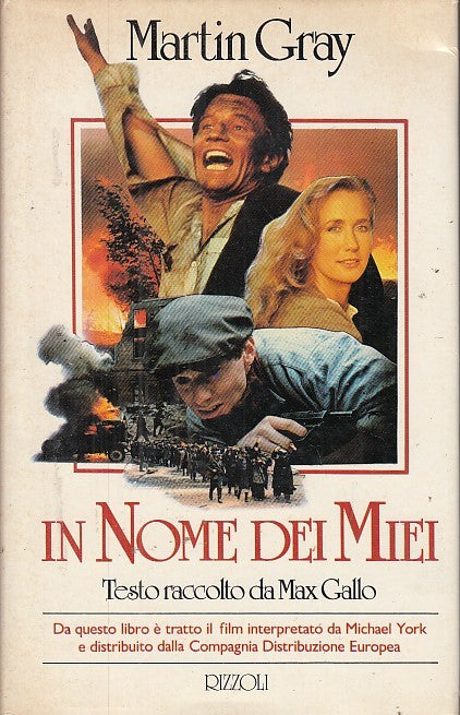 LN- IN NOME DEI MIEI - MARTIN GRAY - RIZZOLI - LA SCALA -- 1984 - CS - YFS663