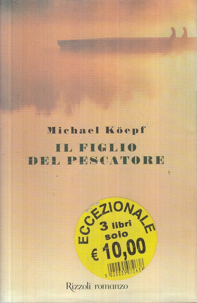 IL FIGLIO DEL PESCATORE - MICHAEL KOEPF - RIZZOLI LA SCALA - BS - JXS241