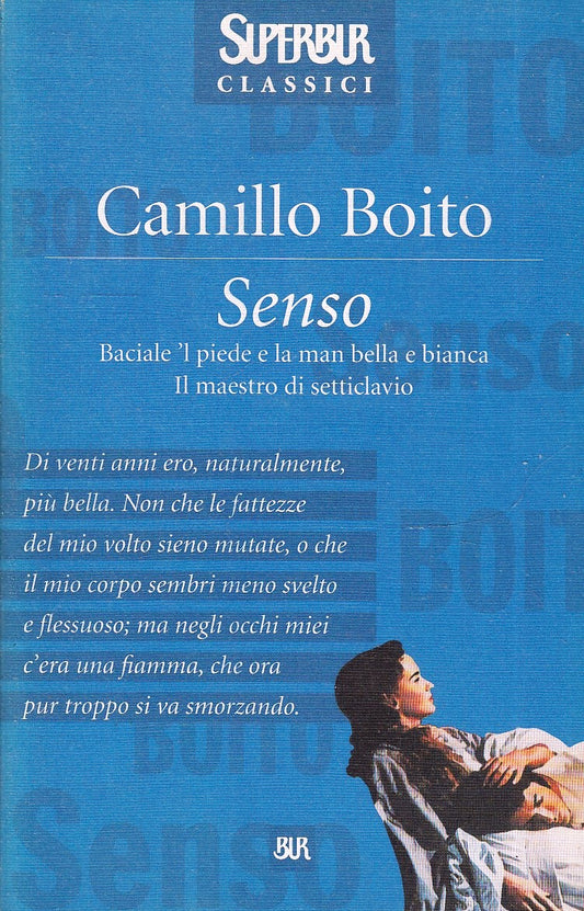 SENSO - CAMILLO BOITO - SUPERBUR CLASSICI - B- JXS78