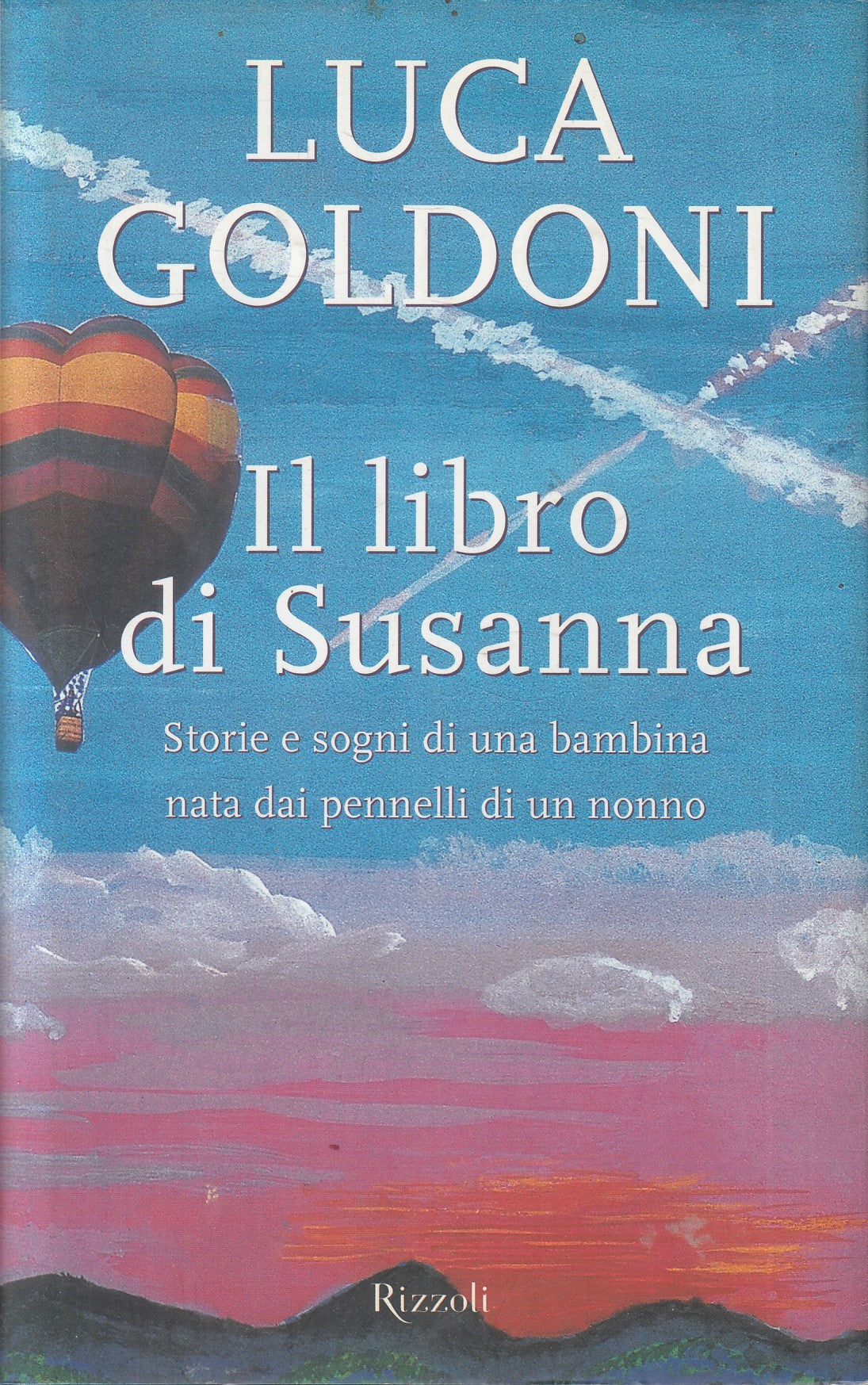 LN2- IL LIBRO DI SUSANNA - LUCA GOLDONI - RIZZOLI - CS - JXS240