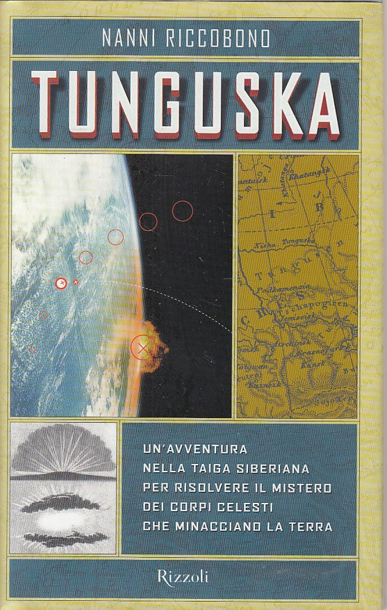LS- TUNGUSKA - NANNI RICCOBONO - RIZZOLI -- 1a ED. - 2000 - CS - YFS85