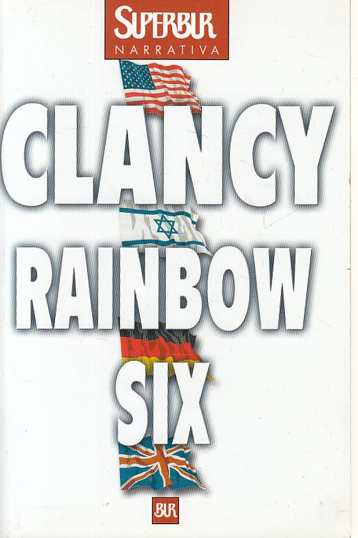 LN2- RAINBOW SIX - TOM CLANCY - RIZZOLI - SUPERBUR NARRATIVA - B - JXS134