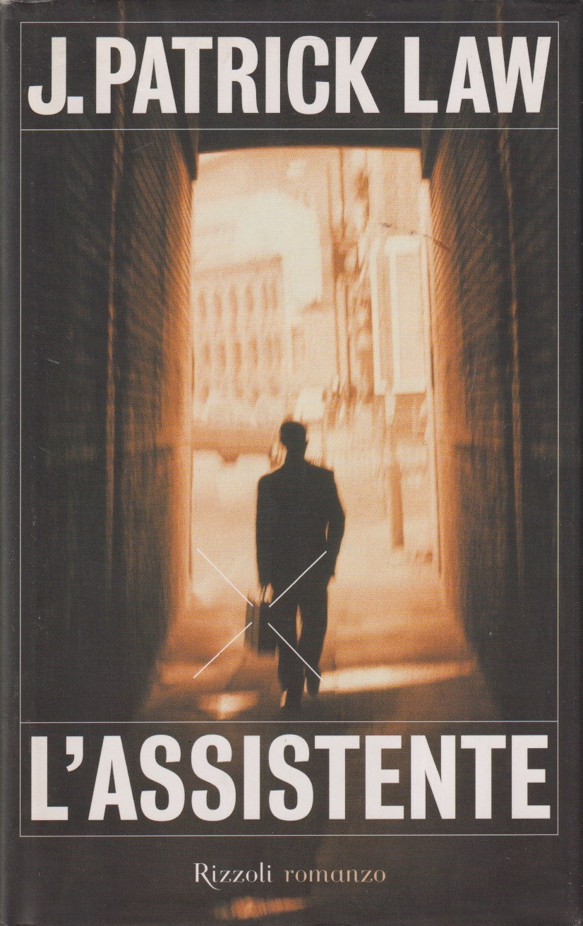 L'assistente - J. Patrick Law - Rizzoli La scala - JXS332