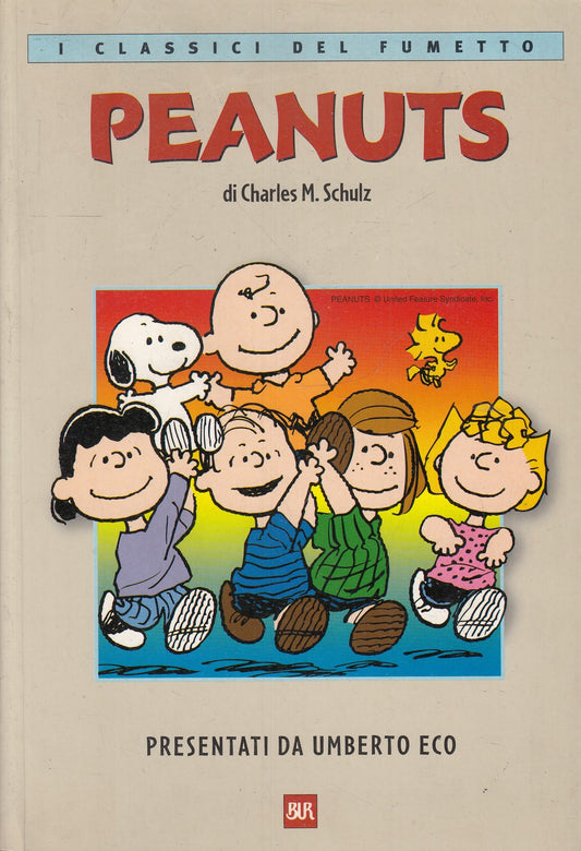 FC- PEANUTS - CHARLES M. SCHULZ - RIZZOLI CLASSICI FUMETTO BUR - 2001 - B - N25