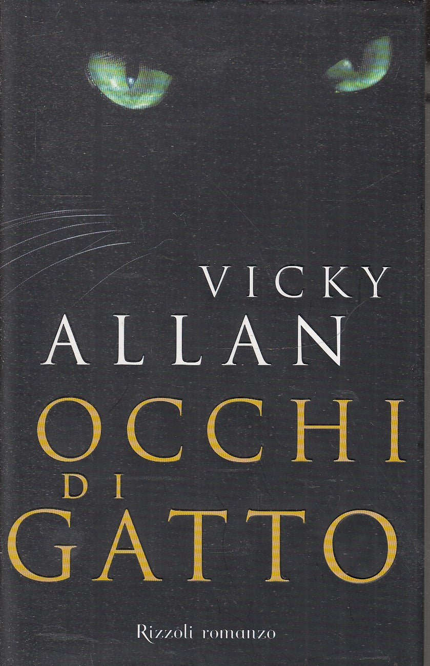 LN2- OCCHI DI GATTO - VICKY ALLAN - RIZZOLI LA SCALA - CS- JXS81