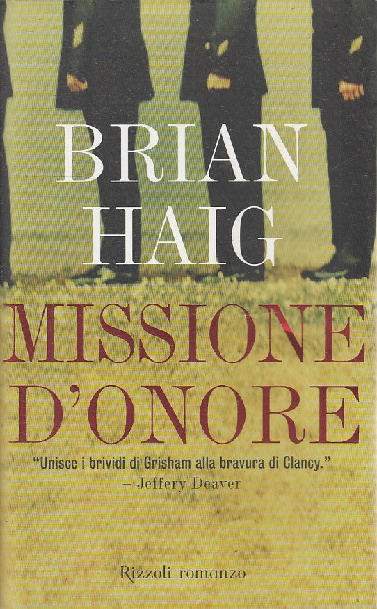 LN2- MISSIONE D'ONORE - BRIAN HAIG - RIZZOLI LA SCALA - CS- JXS72