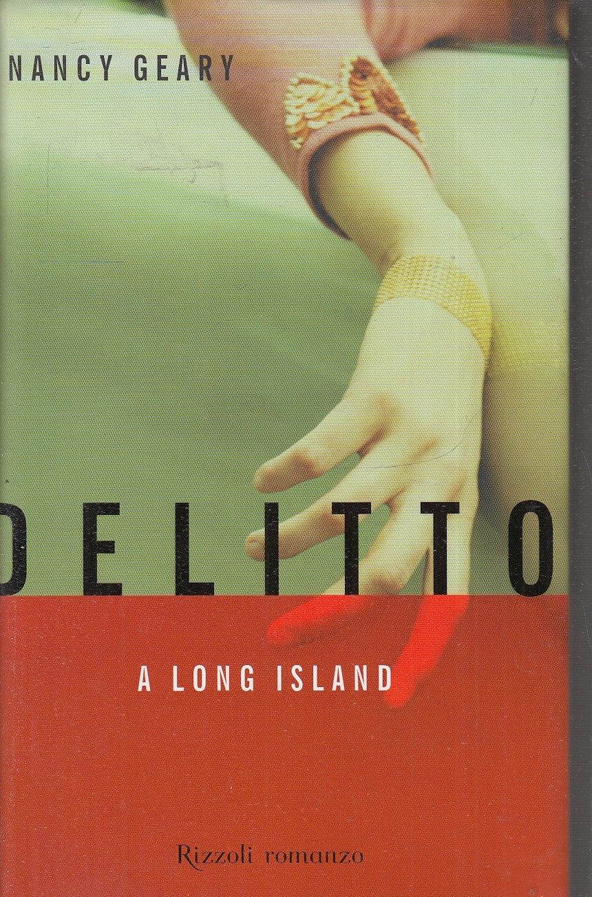 LN2- DELITTO A LONG ISLAND - NANCY GEARY - RIZZOLI LA SCALA - CS- JXS76