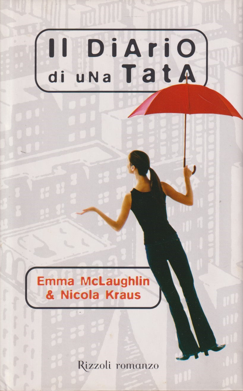 Il diario di una tata - McLaughlin Kraus - Rizzoli La scala - JXS30