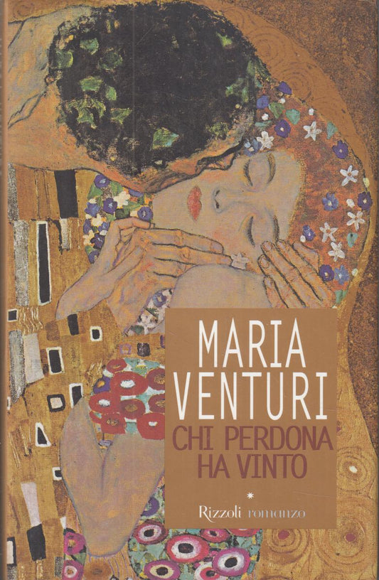 LN2- CHI PERDONA HA VINTO - MARIA VENTURI - RIZZOLI - CS - JXS98